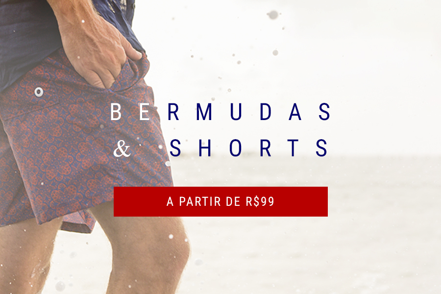 BERMUDAS E SHORTS